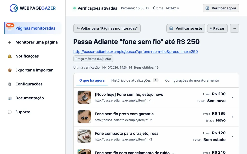 A tela “O que há agora”